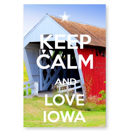 Keep Calm and Love Indiana